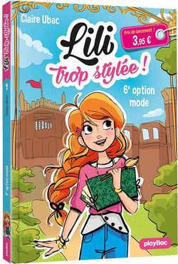 Lili trop stylée ! Tome 1 : le concours de mode
