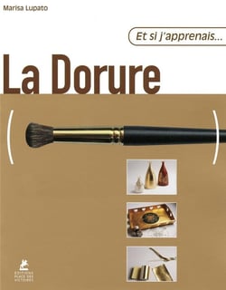 ET SI J'APPRENAIS Tome 26 : la dorure