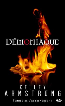 Femmes de l'autremonde t.8 - démoniaque