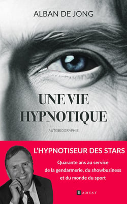 Une vie hypnotique : Autobiographie