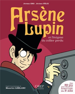 Arsène Lupin Tome 4 : Arsène Lupin et l'énigme du collier perdu