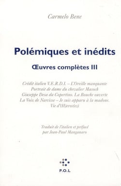 Polémiques et inédits Tome 3