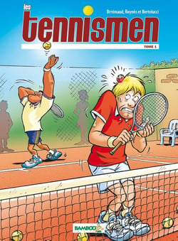 Les Tennismen Tome 1