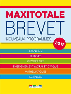 Maxitotale brevet - nouveaux programmes (édition 2017)
