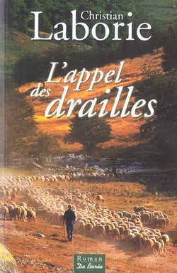 L'appel des drailles