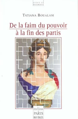 De la faim du pouvoir a la fin des partis