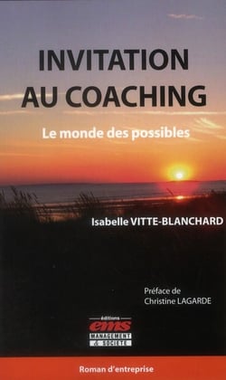 Invitation au coaching - le monde des possibles