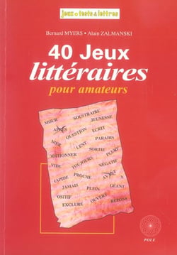40 jeux litteraires pour amateur