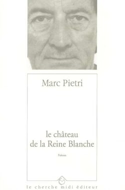 Le chateau de la reine blanche