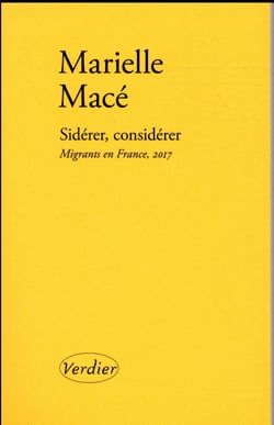 Sidérer, considérer - migrants en France, 2017