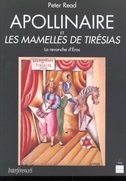 Apollinaire et Les Mamelles de Tirésias