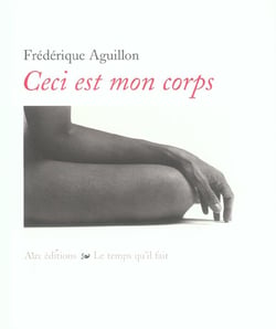 Ceci est mon corps autoportraits