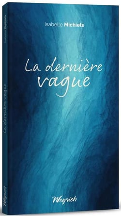 La dernière vague