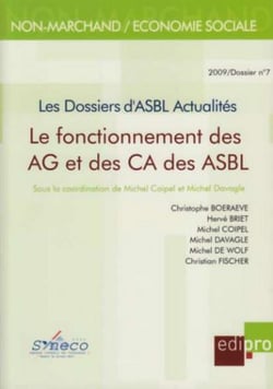 Fonctionnement des AG et des CA des ASBL