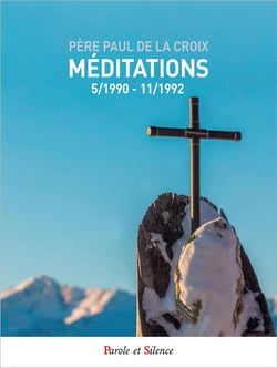 Méditations : 05/1990 - 11/1992