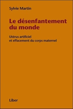 Le désenfantement du monde