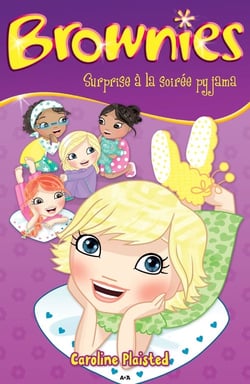 Brownies t.3 - surprise à la soirée pyjama