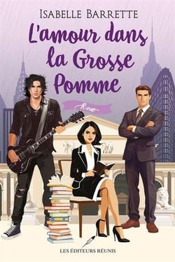 L'amour dans la grosse pomme Tome 4 : Rose