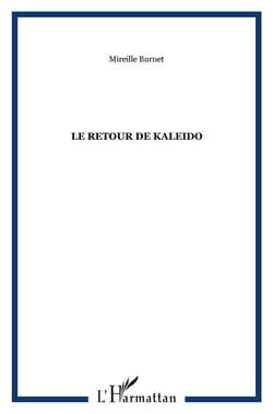 Le Retour De Kaleido