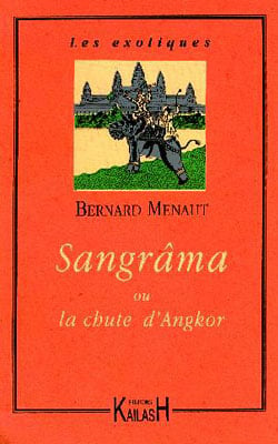 Sangrama ou la chute d'angkor
