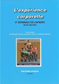 L'expérience corporelle - éclairages philosophiques, éthiques, épistémologiques