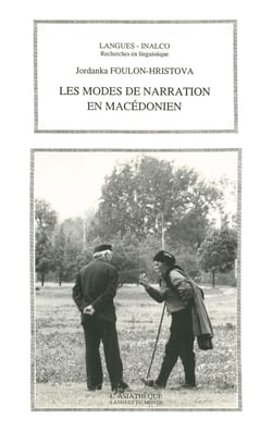 Les modes de narration en macédonien