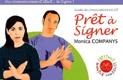 Prêt à signer - guide de conversation en LSF