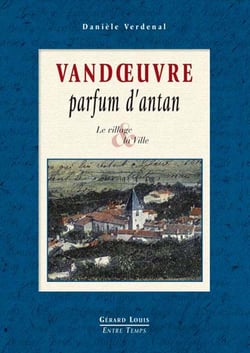 Vandoeuvre parfum d'antan