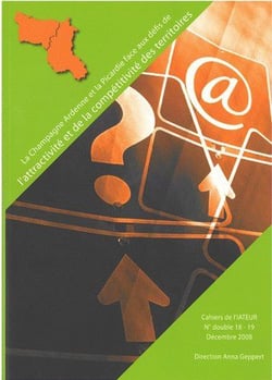 Cahiers de l'iateur Tome 18-19 - la Champagne-Ardenne et la Picardie face aux défis de l'attractivité et de la compétitivité des territoires