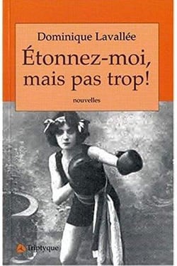 Etonnez-moi, mais pas trop !