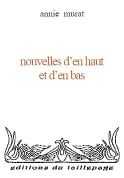 Nouvelles d'en haut et d'en bas