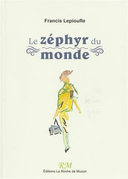 Le zephyr du monde