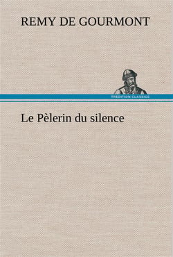 Le pelerin du silence