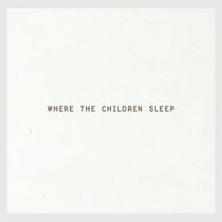Where the children sleep