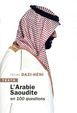 L'Arabie Saoudite en 100 questions