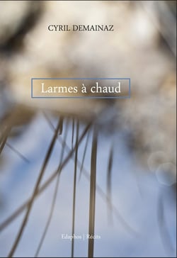 Larmes à chaud