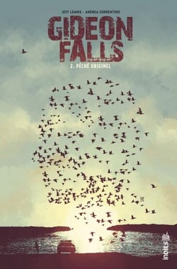 Gideons falls Tome 2 : péché originel