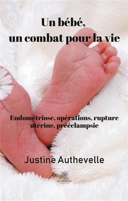 Un bébé, un combat pour la vie