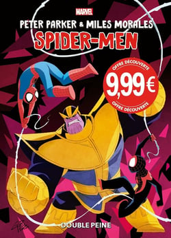 Peter Parker & Miles Morales : Spider-Men Double Peine (Prix découverte)