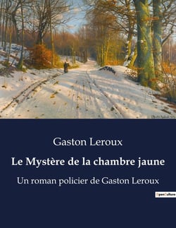 Le Mystère de la chambre jaune