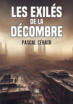 Les exilés de la décombre