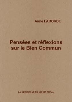 Pensées et réflexions sur le Bien Commun