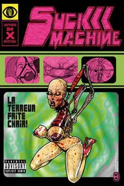 Suckmachine t.1 - la terreur faite chair