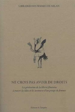 Ne crois pas avoir de droits - le génération de la liberté féminine