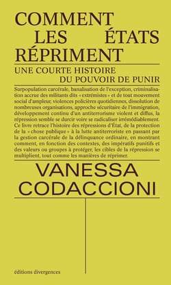 Comment les Etats répriment : Une courte histoire du pouvoir de punir