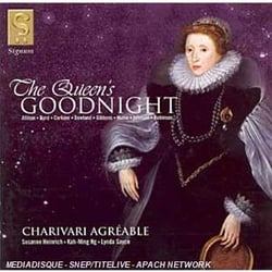 The Queen's Goodnight - Oeuvres De Allison, Byrd, Corkine, Dowland, Gibbons, Hume...