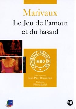 Marivaux - Le jeu de l'amour et du hasard