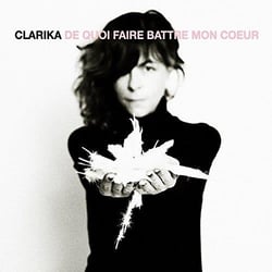 De quoi faire battre mon coeur - CD