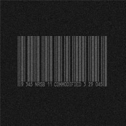 Commodified