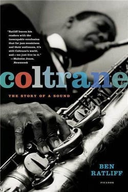 Coltrane the story of a sound